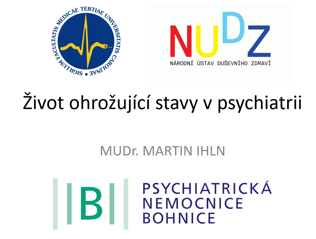 Život ohrožující stavy v psychiatrii